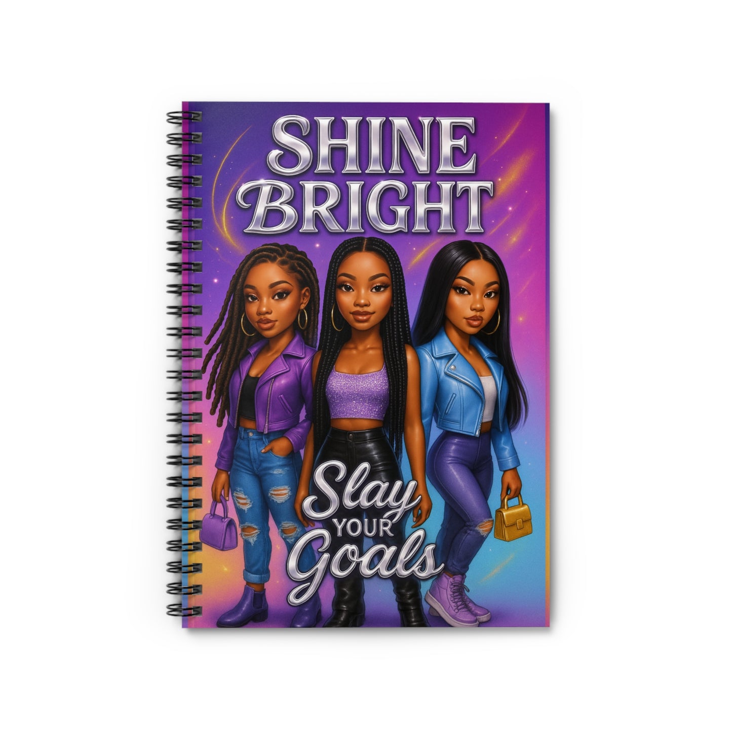 Inspirational Journal - Shine Bright, Slay Your Goals